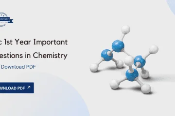 BSc 1st Year Important Questions in Chemistry