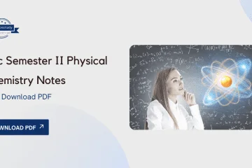 BSc Semester II Physical Chemistry Notes