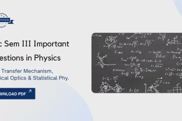 BSc Sem III Important Questions in Physics