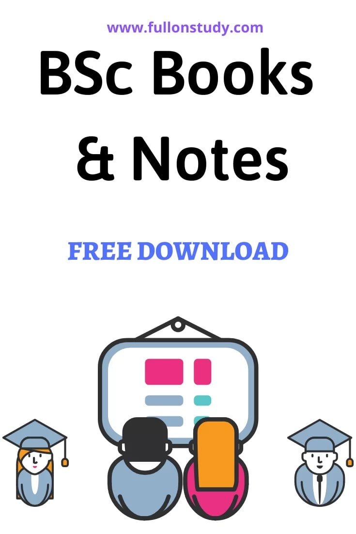 BSc Books & Notes 2023: Free Download PDF (1st - 3rd Year) BSc Books & Notes 2023: Free Download PDF (1st - 3rd Year)