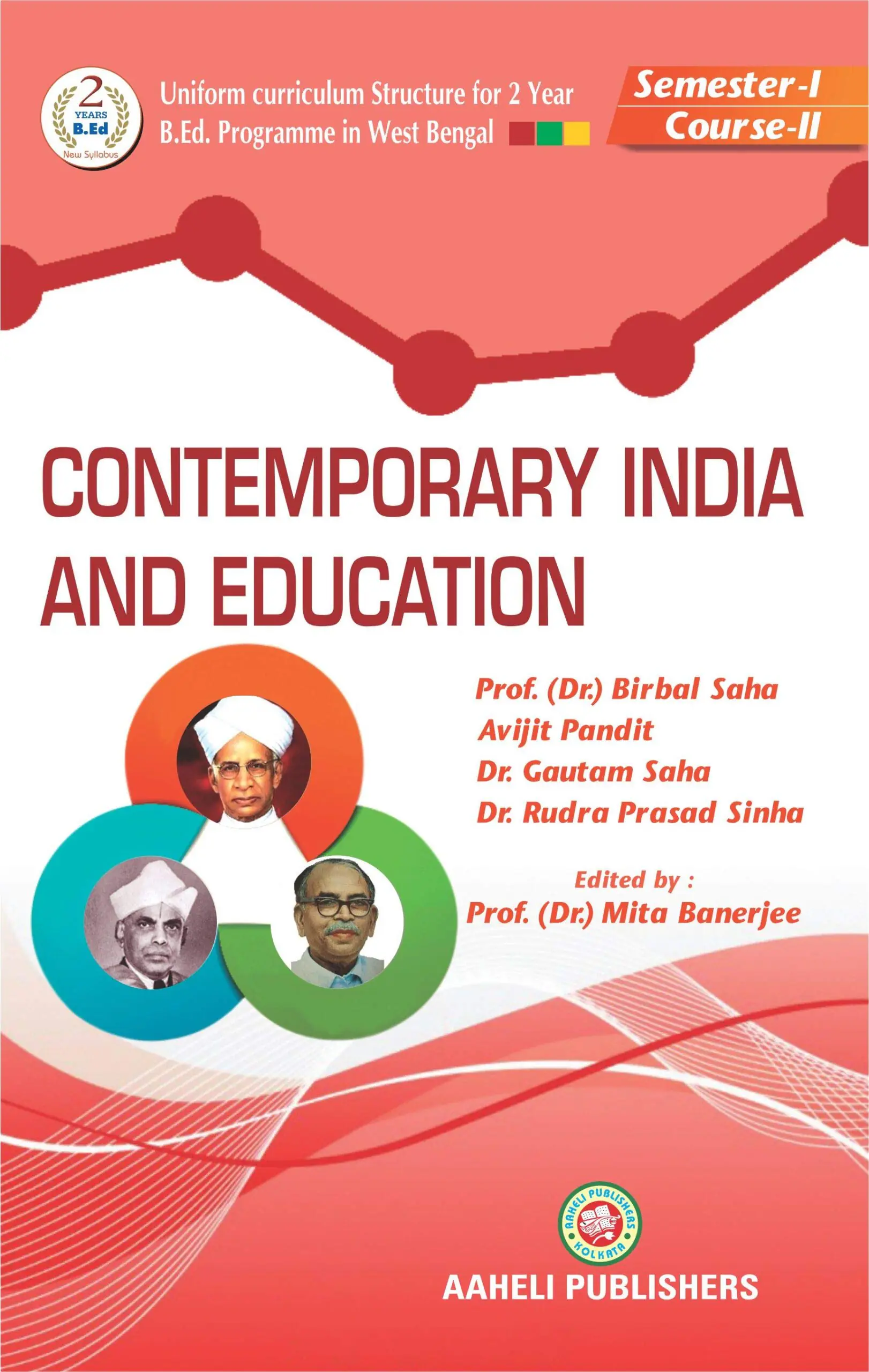 Contemporary India & Education by Dr. Birbal Saha
