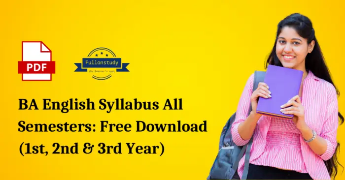BA English Syllabus 2025: 1st, 2nd & 3rd Year [Free Download]