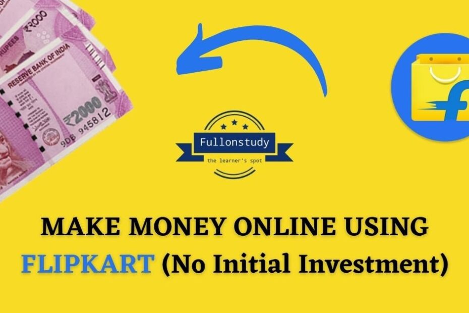 How to make money using Flipkart