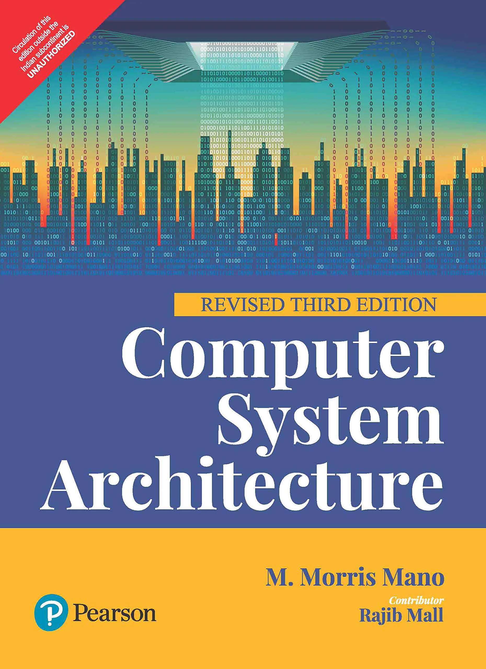 Computer System Architecture - by Mono M Morris