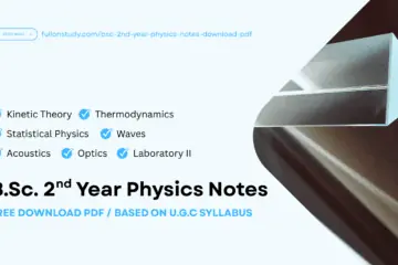 BSc 2nd Year Physics Notes: Free PDF Download (Updated 2025) BSc 2nd Year Physics Notes Free Download PDF