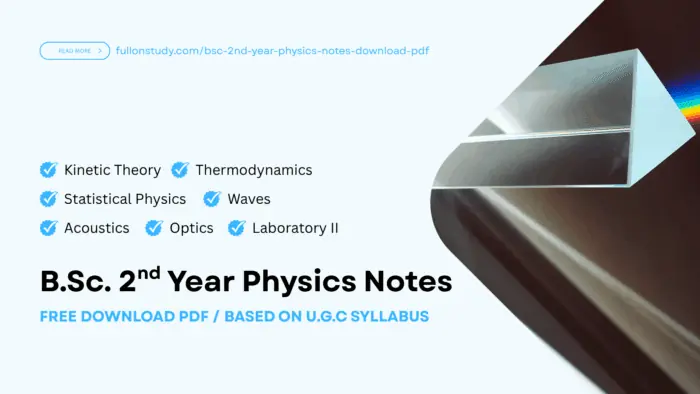 BSc 2nd Year Physics Notes Free Download PDF